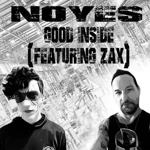 Good Inside (feat. ZaX)