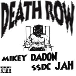 Death Row (feat. SSDC JAH)