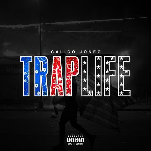 Trap Life Ep