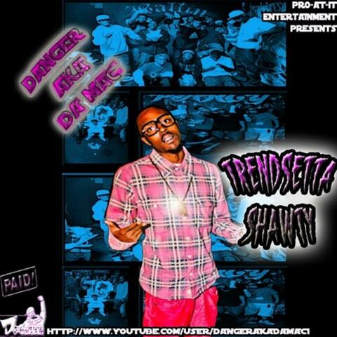 Trendsetta Shawty
