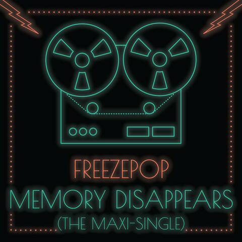 Memory Disappears (The Maxi-Single)