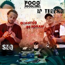 Quantos se Foram (feat. Jp Trecho & Seq)
