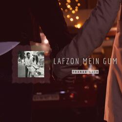 Lafzon Mein Gum