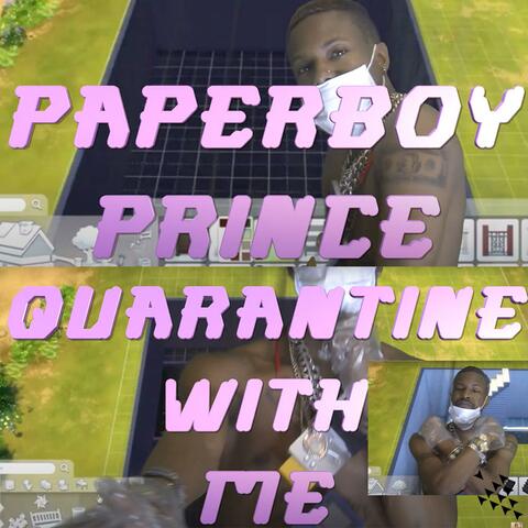 Quarantine With Me