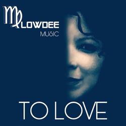 To Love