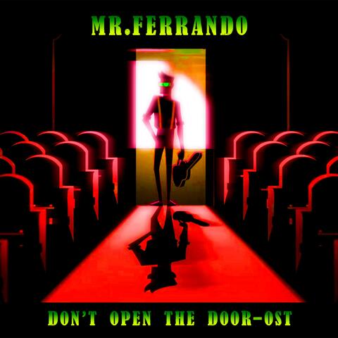 Don't Open the Door