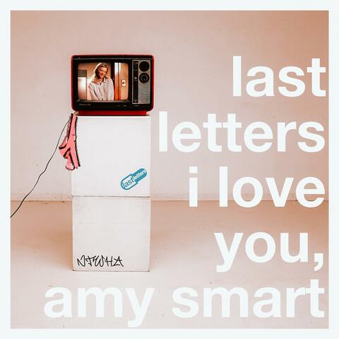 I Love You, Amy Smart