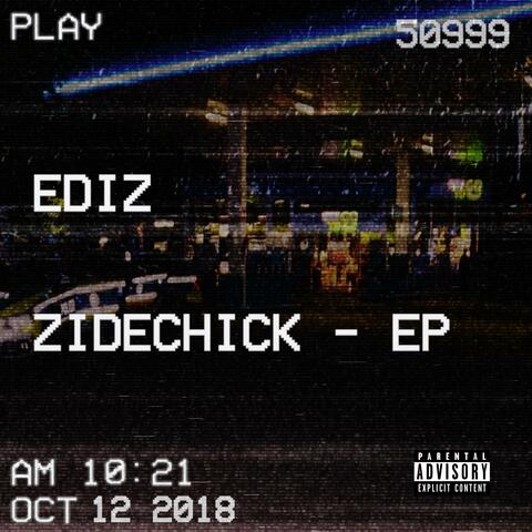 ZIDECHICK - EP