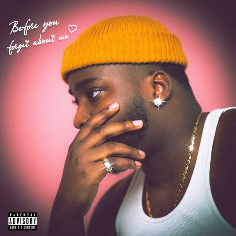 Before You Forget About Me