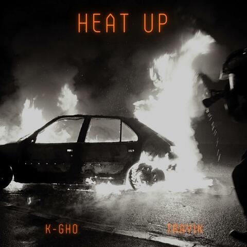 Heat Up (feat. Tray1k)