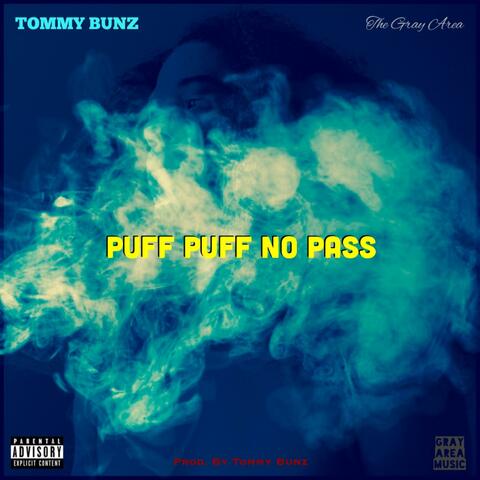 Puff Puff No Pass