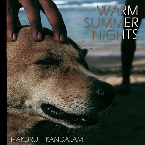 Warm Summer Nights (feat. Kandasami)