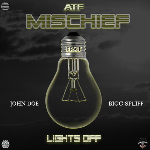 Lights Off (feat. John Doe & Big Spliff)