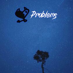 Problems
