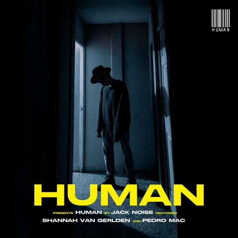 Human (feat. Shannah Van Geldern & Pedro Mac)
