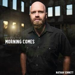 When The Morning Comes