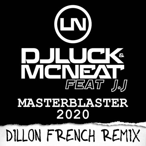 Masterblaster 2020 (feat. J.J)