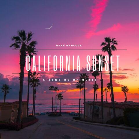 California Sunset (feat. Ryan Hancock)