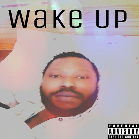 Wake Up