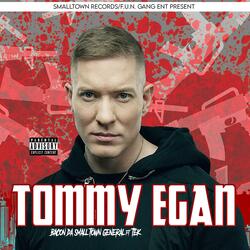 Tommy Egan (feat. Tek)