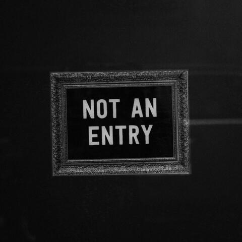 Not an Entry (Denial)