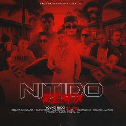 Nitido (feat. Fat Broka, Benjita Montana, Jairo Vera, EL BAI, Yohancito, Dylan El Menor, Vishoko & Basty Corvalan)