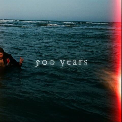 500 Years
