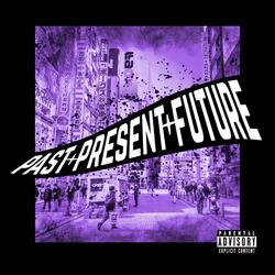 past + present + future