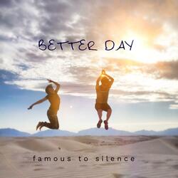 Better Day