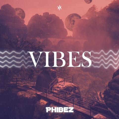 Vibes EP