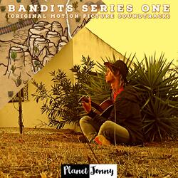 Bandits Series One Suite