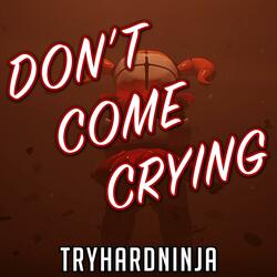 Don't Come Crying (feat. Andrea Storm Kaden)