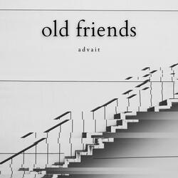 Old friends