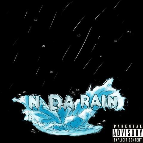 N Da Rain, Vol. 1