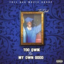 Too Qwik part 2