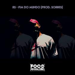 Fim do Mundo (feat. R$)