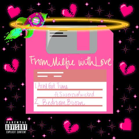 From Milfie, With Love