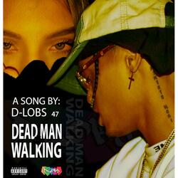 Dead Man Walking