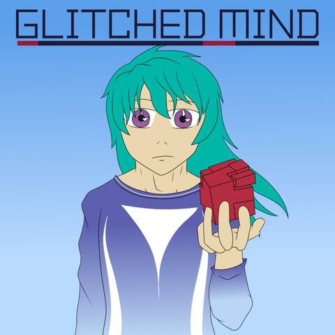 Glitched Mind