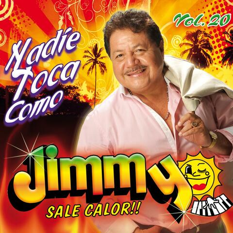 Nadie Toca Como Jimmy