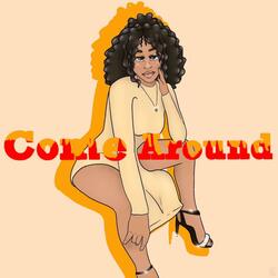 Come Around
