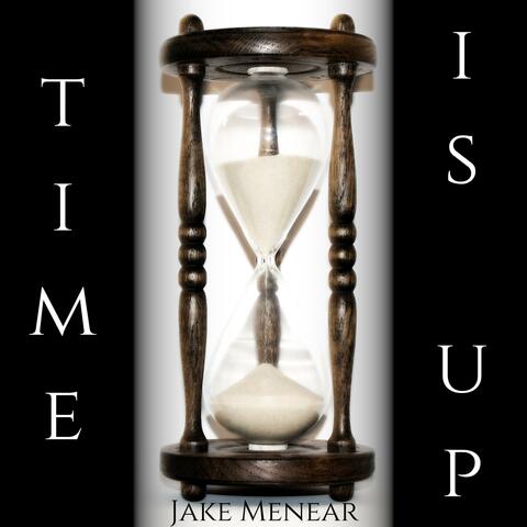 Time Is Up