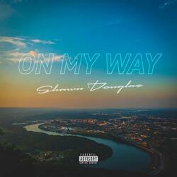 On My Way