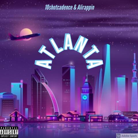 Atlanta (feat. Alirappin)