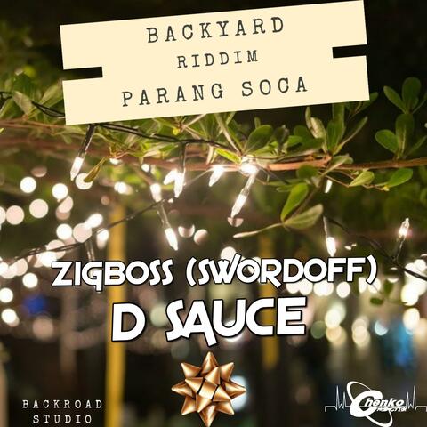 D Sauce (Backyard Riddim)