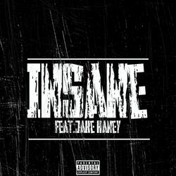 Insane (feat. Jake Haney)