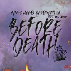 Before Death (feat. MC CUBED)