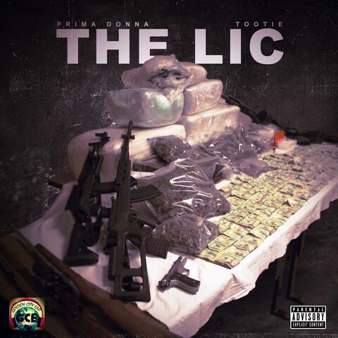 The Lic (feat. Tootie)
