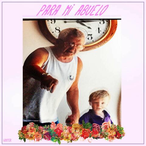 Para Mi Abuelo