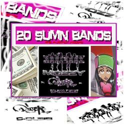 Mozzy 20 Sumn Bands (feat. C-Dubb)